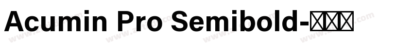 Acumin Pro Semibold字体转换